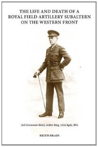 The Life & Death of a RFA Subaltern