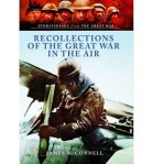 Recollections of the Great War in the Air